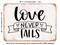 DECORATIVE METAL SIGN - Love Never Fails - 6 - Vintage Rusty Look